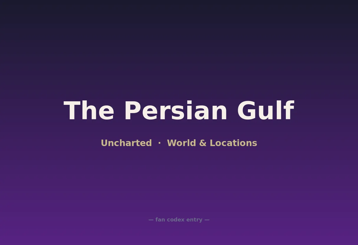The Persian Gulf